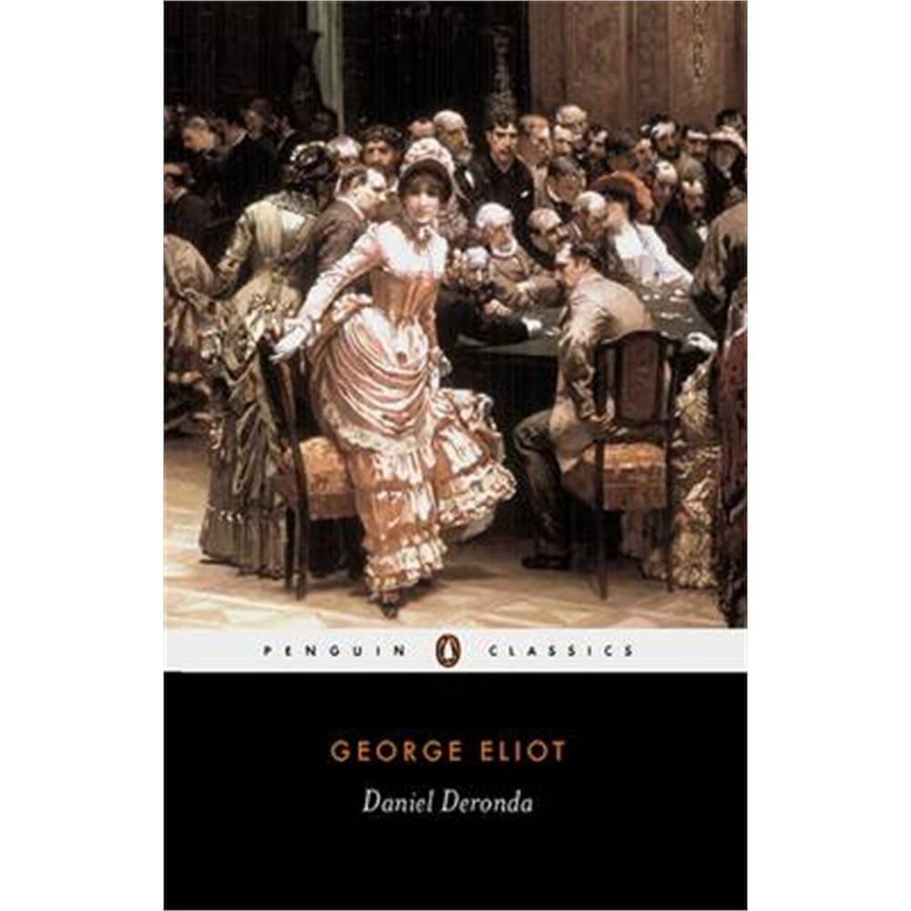 Daniel Deronda (Paperback) - George Eliot